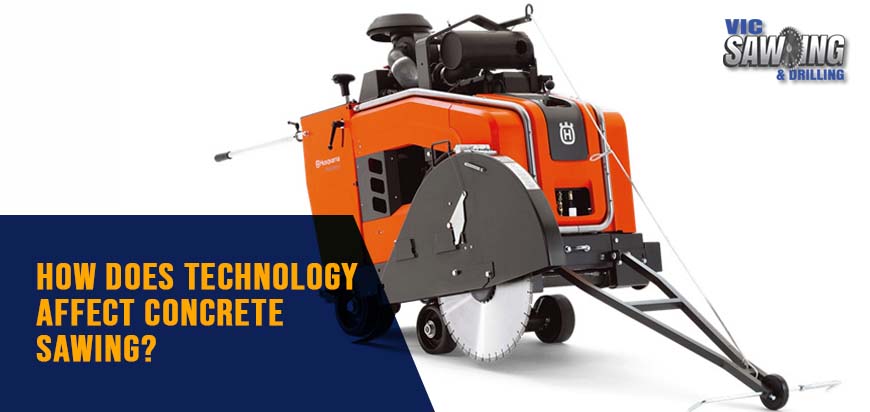 How does technology affect concrete sawing?